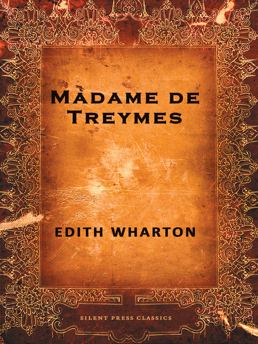 Title details for Madame de Treymes by Edith Wharton - Available